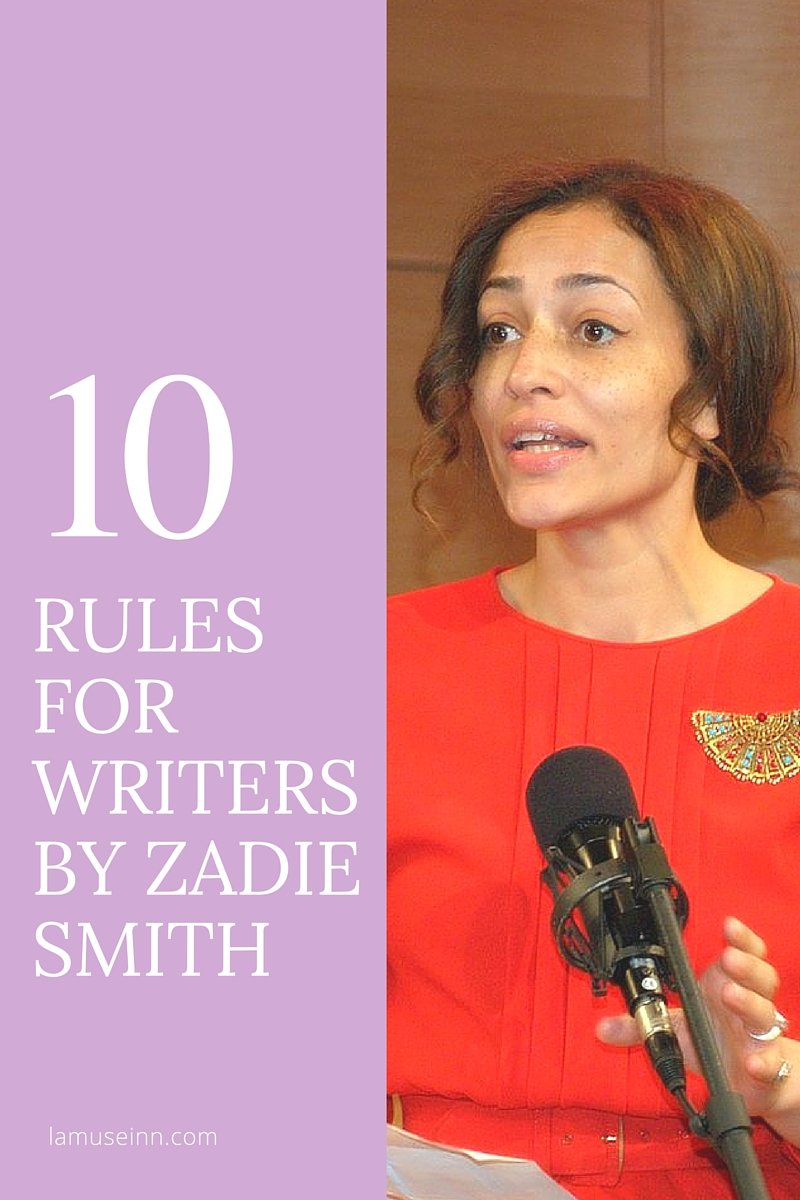 10 rules for writers by Zadie Smith
